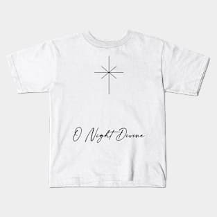 O Night Divine Minimalist Kids T-Shirt